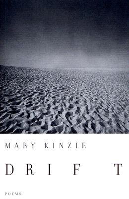 Drift - Kinzie, Mary