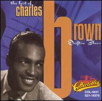 Driftin' Blues: The Best of Charles Brown - Charles Brown