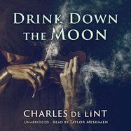 Drink Down the Moon
