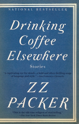 Drinking Coffee Elsewhere - Packer, Zz