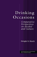 Drinking Occasions: Comparative Perspectives on Alcohol and Culture