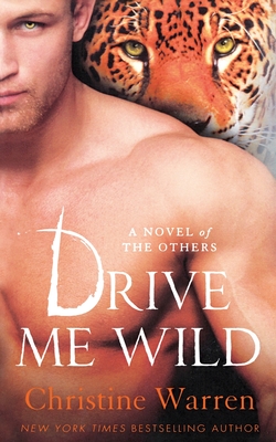 Drive Me Wild - Warren, Christine