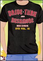 Drive-Thru and Rushmore Records DVD, Vol. III - 