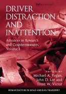 Driver Distraction and Inattention: Advances in Research and Countermeasures, Volume 1