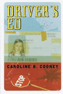 Driver's Ed - Cooney, Caroline B