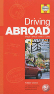 Driving Abroad Hints, Tips, Facts and Figures