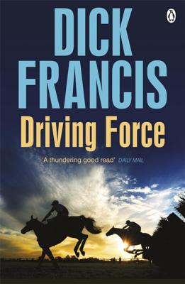 Driving Force - Francis, Dick
