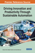 Driving Innovation and Productivity Through Sustainable Automation