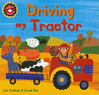 Driving My Tractor