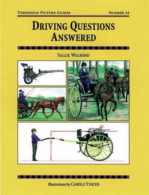 Driving Questions Answered - Walrond, Sallie