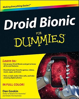 Droid Bionic for Dummies - Gookin, Dan