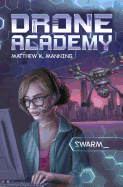 Drone Academy: Swarm