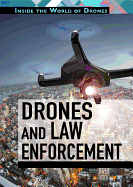 Drones and Law Enforcement