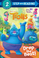 Drop the Beat! (DreamWorks Trolls)