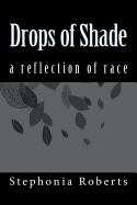 Drops of Shade