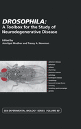 Drosophila: A Toolbox for the Study of Neurodegenerative Disease: Vol 60