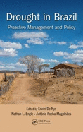 Drought in Brazil: Proactive Management and Policy