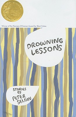 Drowning Lessons - Selgin, Peter