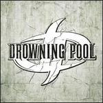 Drowning Pool [2010]