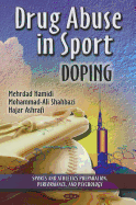 Drug Abuse in Sport: Doping