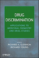 Drug Discrimination: Applications to Medicinal Chemistry and Drug Studies