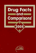 Drug Facts and Comparisons 2005