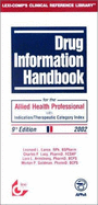 Drug Information Handbook for the Allied Health Professional with Indication/Therapeutic Category Index, 2002