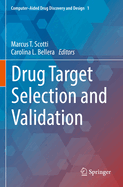 Drug Target Selection and Validation