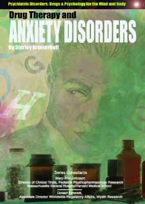 Drug Therapy and Anxiety Disorders - Brinkerhoff, Shirley