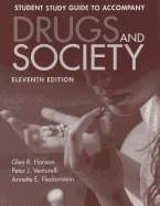 Drugs and Society Student Study Guide