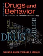 Drugs & Behavior: Introduction to Behaviorial Pharmacology Plus Mysearchlab with Etext -- Access Card Package