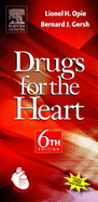 Drugs for the Heart: Text with Online Updates - Opie, Lionel H, MD, Dphil, Dsc, Frcp, and Gersh, Bernard J, MB, Chb, Dphil, Facc