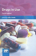 Drugs in Use: Clinical Case Studies for Pharmacists