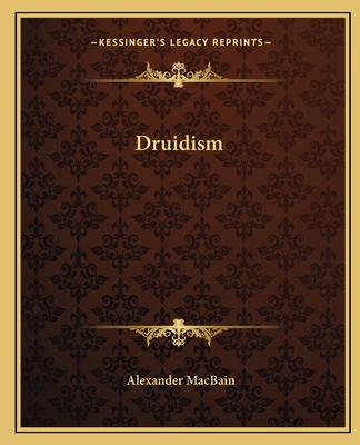 Druidism - Macbain, Alexander
