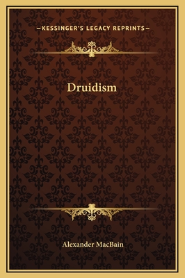 Druidism - Macbain, Alexander