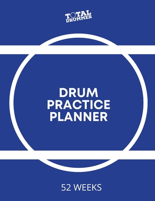 Drum Practice Planner - Dean, Matt