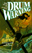 Drum Warning - Clayton, Jo