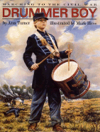 Drummer Boy: Marching to the Civil War