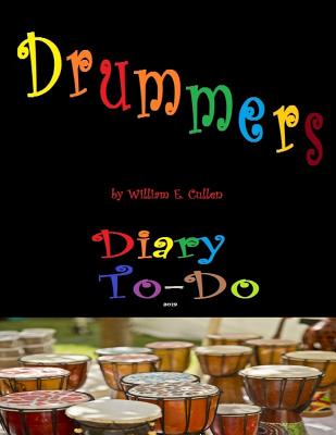 Drummers: Diary To-Do 2019 - Cullen, William E