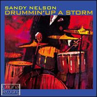 Drummin' Up a Storm - Sandy Nelson