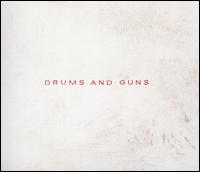 Drums and Guns - Low