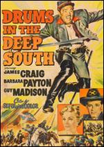 Drums in the Deep South - William Cameron Menzies