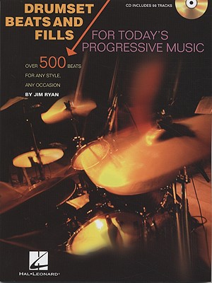 Drumset Beats and Fills: For Today's Progressive Music - Ryan, Jim