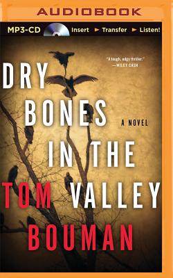 Dry Bones in the Valley - Bouman, Tom, and Barrett, Joe (Read by)