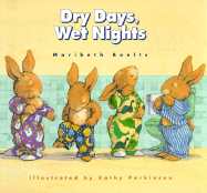 Dry Days, Wet Nights: A Concept Book