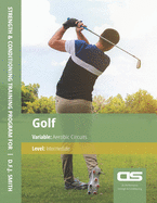 DS Performance - Strength & Conditioning Training Program for Golf, Aerobic Circuits, Amateur