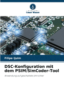 DSC-Konfiguration mit dem PSIM/SimCoder-Tool