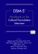 Dsm-5(r) Handbook on the Cultural Formulation Interview