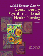 DSM-5 Transition Guide for Contemporary Psychiatric-Mental Health Nursing