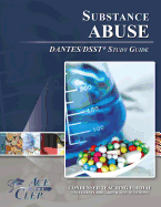 Dsst Substance Abuse Dantes Test Study Guide